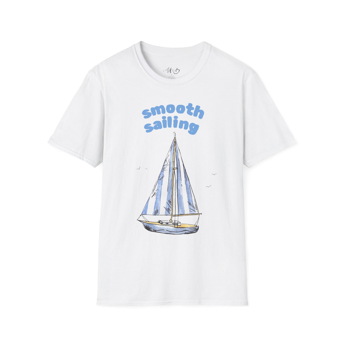 Smooth Sailing Sailboat T-Shirt | Nautical Blue Graphic Tee